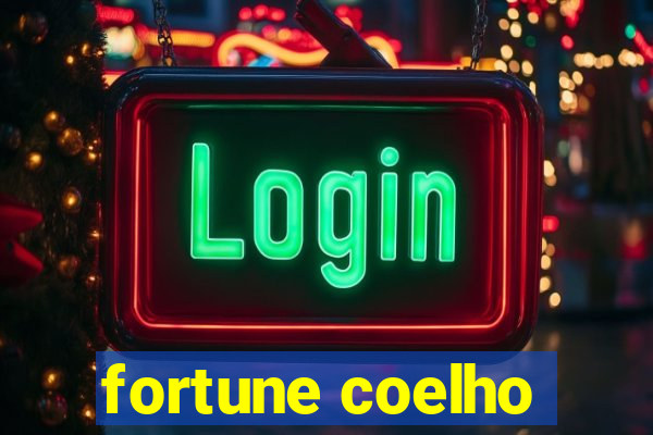 fortune coelho